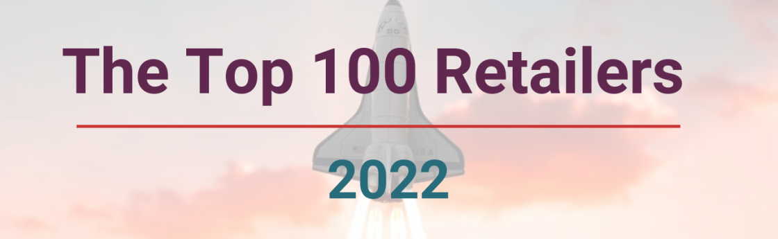 the-top-100-retailers-in-2022-ris-news