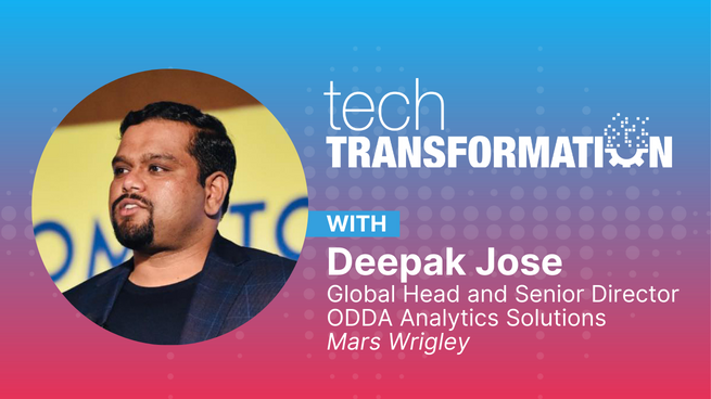 Mars Wrigley's Deepak Jose On Data Analytics, AI and 360 Consumer Experiences